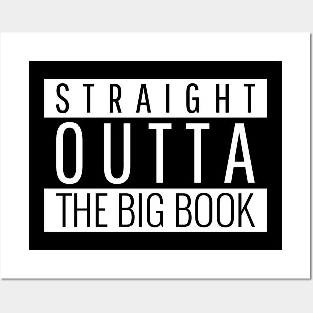 Straight Outta The Big Book Wall Art by JodyzDesigns